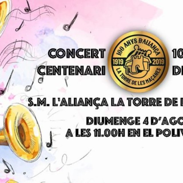 Concert del Centenari de La S.M. L'Aliança de La Torre de les Maçanes