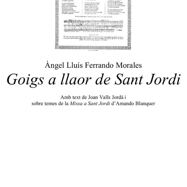 Estrena dels «Goigs a llaor de Sant Jordi» d'Àngel Lluís Ferrando